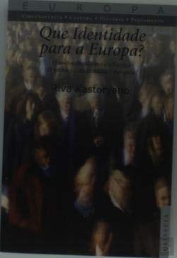 Que Identidade para a Europa? (Portuguese Edition) Riva Kastoryano book