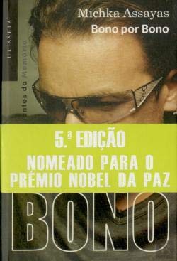 Bono Por Bono (Portuguese Edition) Bono e Michka Assayas book