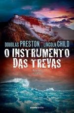 O Instrumento das Trevas (Portuguese Edition) Lincoln Child , Douglas Preston book