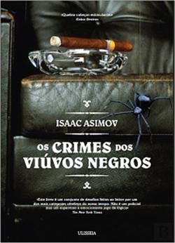 Os Crimes dos Viúvos Negros (Portuguese Edition) Isaac Asimov book