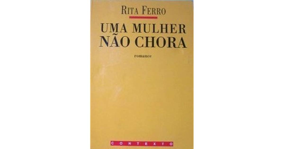 UMA MULHER NAO CHORA Books