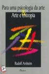 (PORT).PARA UMA PSICOLOGIA DA ARTE ARTE E ENTROPIA ENSAIO Books