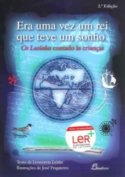 Era uma vez um rei que teve um sonho (Portuguese Edition) Leonoreta Leitão Books