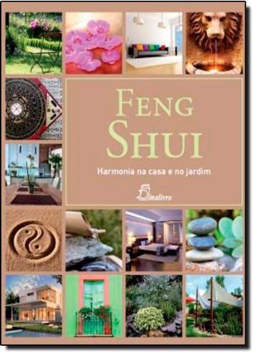 Feng Shui Harmonia na Casa e no Jardim (Portuguese Edition) Vários Books