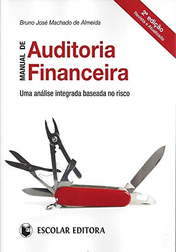 Manual de Auditoria Financeira Bruno José Machado de Almeida Books