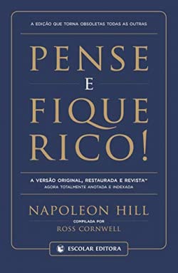 Pense e Fique Rico! A versão Original, Restaurada e Revista - Agora Totalmente Anotada e Indexada book