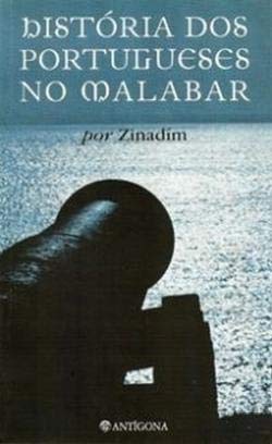 História dos Portugueses no Malabar (Portuguese Edition) Zinadim book