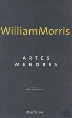 Artes Menores (Portuguese Edition) William Morris book