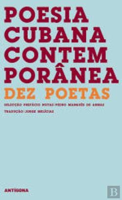 Poesia Cubana Contemporânea Dez Poetas (Portuguese Edition) Antígona book