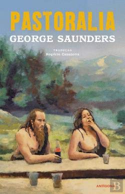 Pastoralia (Portuguese Edition) George Saunders book