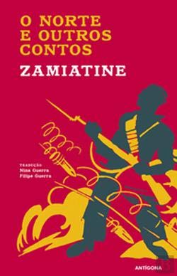 O Norte e Outros Contos (Portuguese Edition) Evgueni Zamiatine book