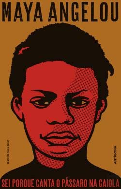 Sei Porque Canta o Pássaro na Gaiola (Portuguese Edition) Maya Angelou book