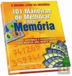 O Grande Livro da Memória 101 Maneiras de Melhorar a sua Memória (Portuguese Edition) Vários book