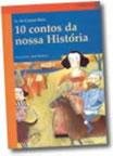10 Contos da Nossa História (Portugiesisch) Books