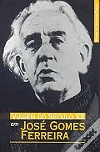 Viagem do século XX em José Gomes Ferreira (Colecção Campo da literatura) book