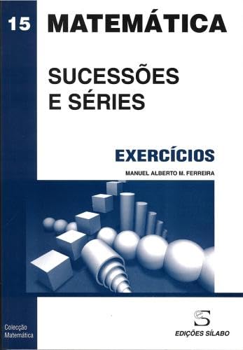 MATEMATICA EXERCICIOS SUCESSOES SERIES FERREIRA book