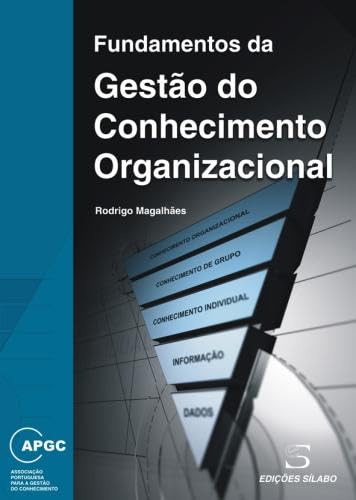 FUNDAMENTOS GESTAO CONHECIMENTO ORGANIZACIONAL MAGALHAES Books