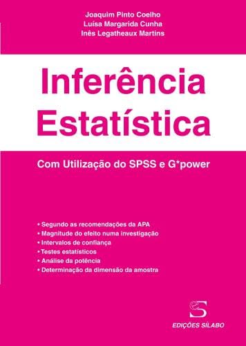 Inferência Estatística Com Utilização do SPSS e G*power book