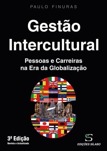 GESTAO INTERCULTURAL PESSOAS CARREIRAS ERA GLOBALIZACAO FINURAS book