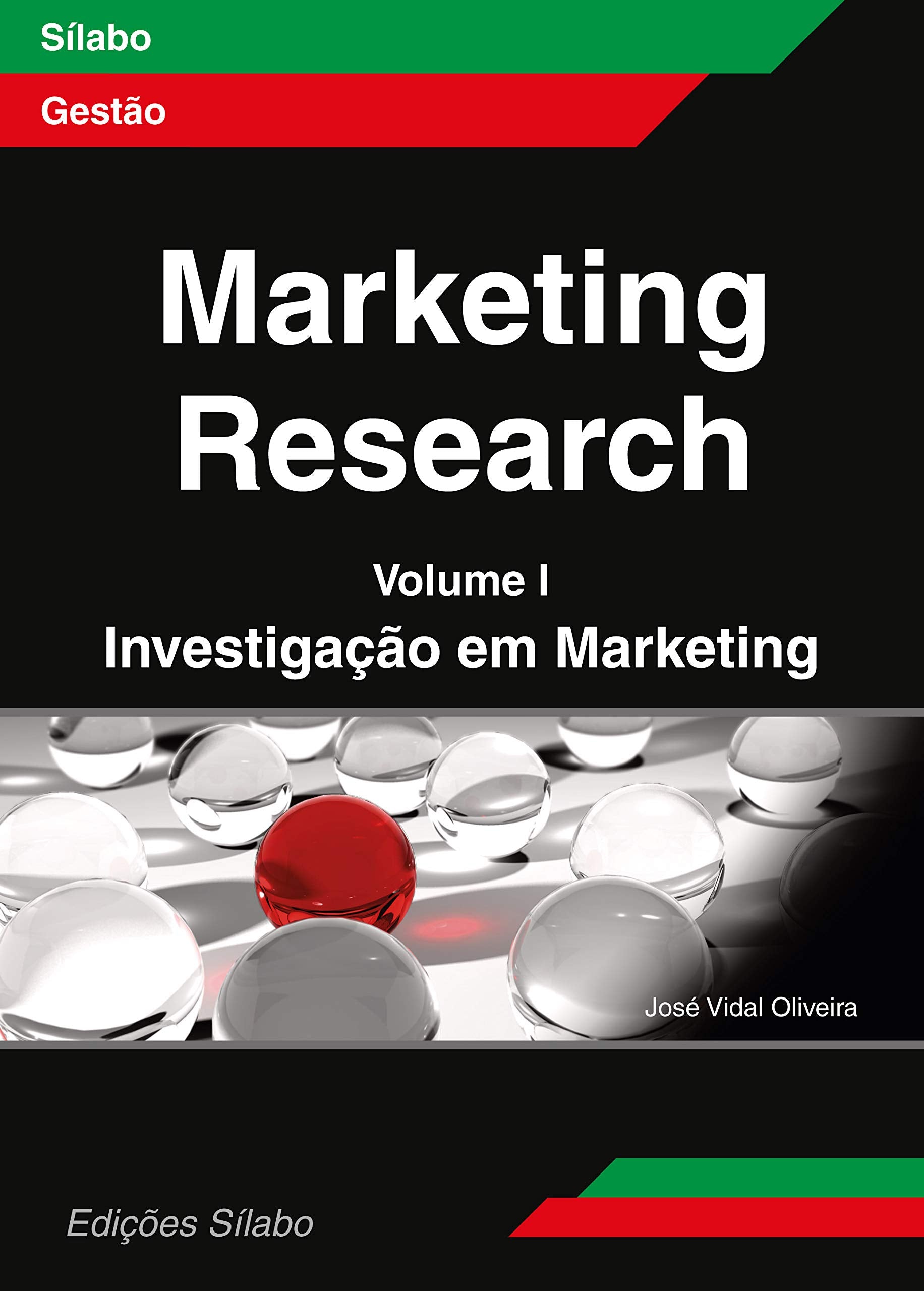 MARKETING RESEARCH VOL.1 INVESTIGACAO MARKETING OLIVEIRA book
