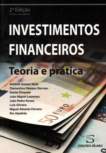 Investimentos Financeiros Teoria e Prática MOTA book