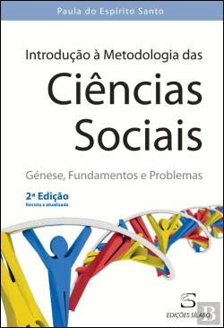 Introdução à Metodologia das Ciências Sociais (Portuguese Edition) Paula Espírito Santo book