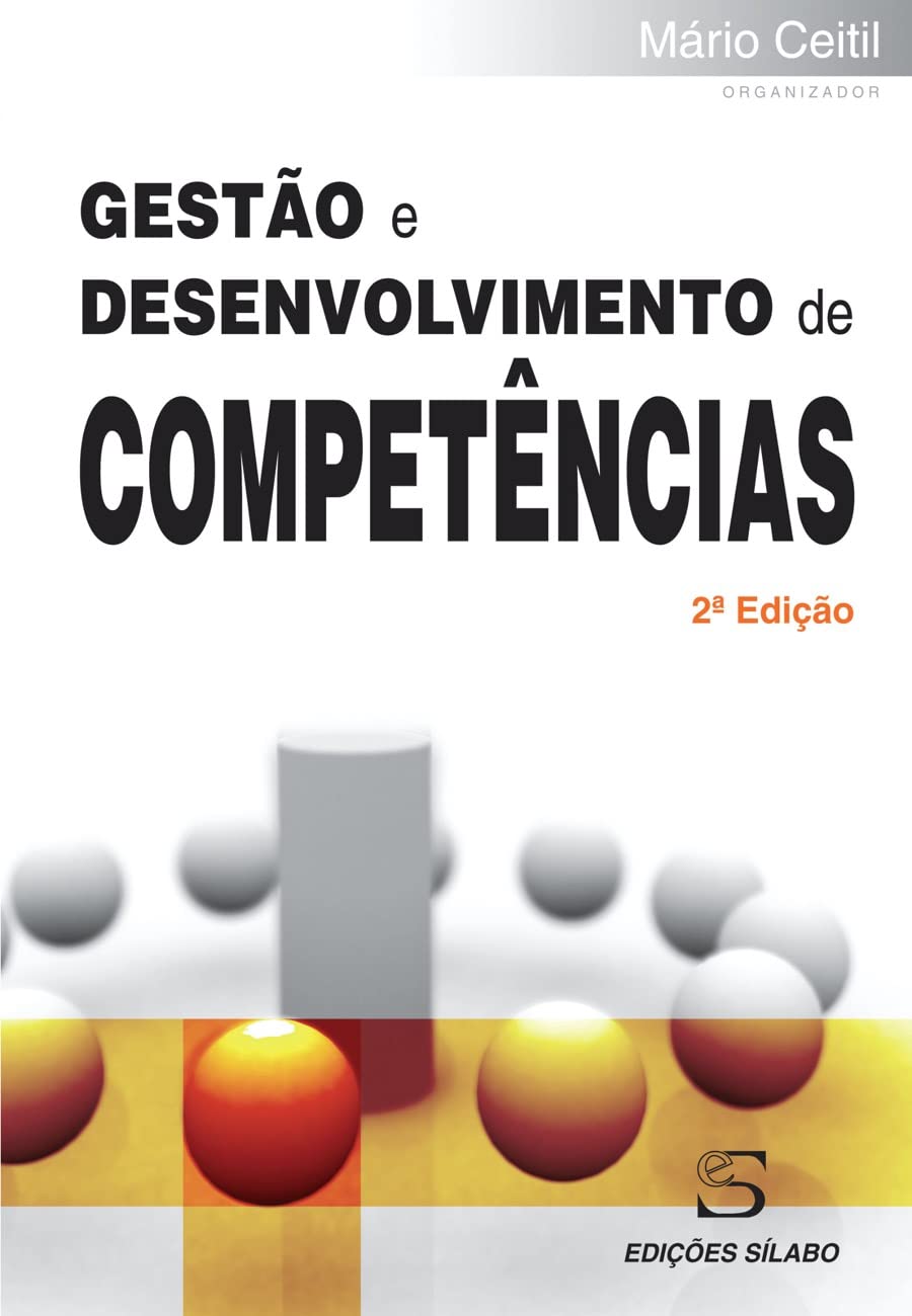 Gestão e Desenvolvimento de Competências (Portuguese Edition) Mário Ceitil book