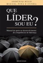Que Líder Sou Eu? (Portuguese Edition) Arménio Rego , Miguel Pina e Cunha book
