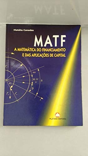 a matematica do financiamento e das aplicacoes de capital Ed. 1998 book