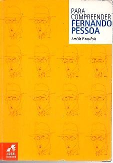 PARA COMPREENDER FERNANDO PESSOA. UMA APROXIMAÇAO A FERNANDO PESSOA E HETERONIMOS. book