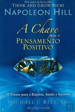 Chaves Para o Pensamento Positivo (Portuguese Edition) Napoleon Hill book