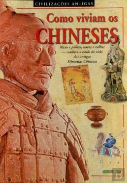Como viviam os chineses (Portuguese Edition) Jonathan Clements book