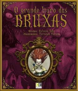 O Grande Livro das Bruxas (Portuguese Edition) Didáctica Editora book