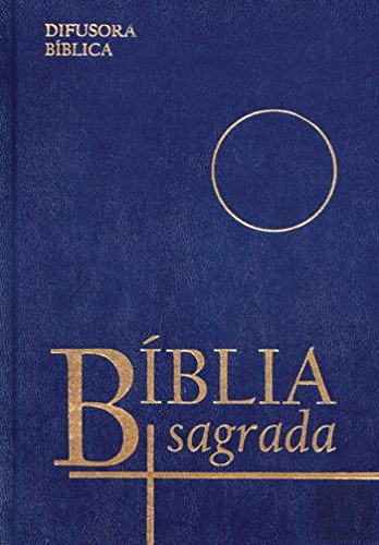 Bíblia Sagrada Dourada - Azul (Portuguese Edition) Difusora Bíblica book