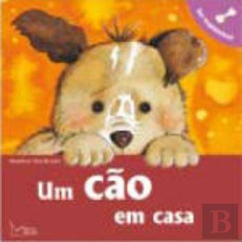Um Cão em Casa (Portuguese Edition) Rosa Maria Curto e Núria Roca book