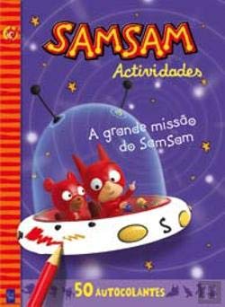 A Grande Missão do SamSam Livro de Actividades (Portuguese Edition) Serge Bloch book
