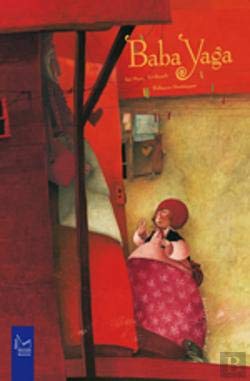 Baba Yaga (Portuguese Edition) Tai-Marc Le Thanh e Rébecca Dautremer Books