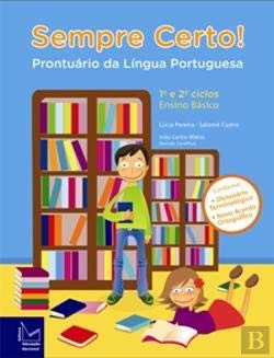 Sempre Certo! Prontuário de Língua Portuguesa (Portuguese Edition) Salomé de Castro e Lúcia Pereira book