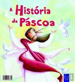 As Minhas Histórias da Bíblia - A História da Páscoa (Portuguese Edition) Katherine Sully book