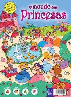 O Mundo das Princesas (Portuguese Edition) Editora Educação Nacional book