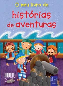 O Meu Livro de Histórias de Aventuras (Portuguese Edition) Lisa Regan Books