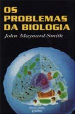 Os Problemas da Biologia (Portuguese Edition) John Maynard - Smith book