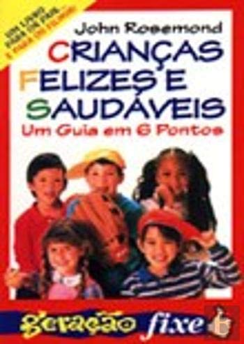 Diga não aos seus Filhos (Portuguese Edition) John Rosemond book