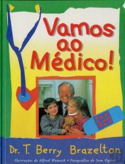 Vamos ao Médico (Portuguese Edition) T. Berry Brazelton book