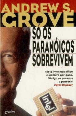 Só os Paranóicos Sobrevivem (Portuguese Edition) Andrews Grove book