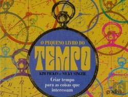 O Pequeno Livro do Tempo (Portuguese Edition) Kim Pickin Books