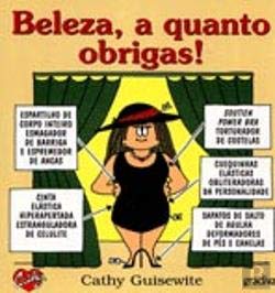 Beleza, a Quanto Obrigas ! (Portuguese Edition) Cathy Guisewite book