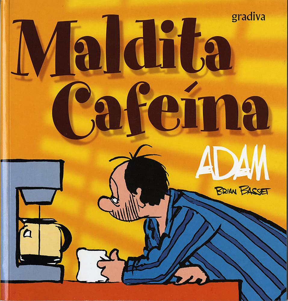 Maldita Cafeína ADAM (Portuguese Edition) Brian Basset book