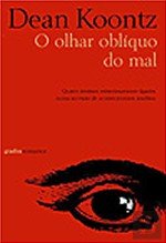 O Olhar Oblíquo do Mal (Portuguese Edition) Dean Koontz book
