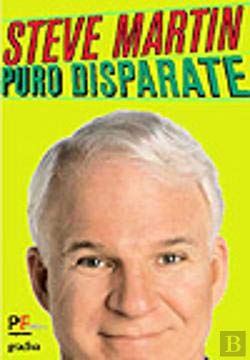 Puro Disparate (Portuguese Edition) Steve Martin book